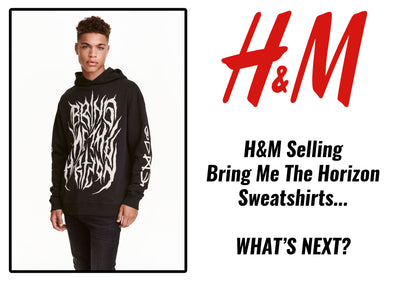 H&M Releases a Bring Me The Horizon Sweatshirt.